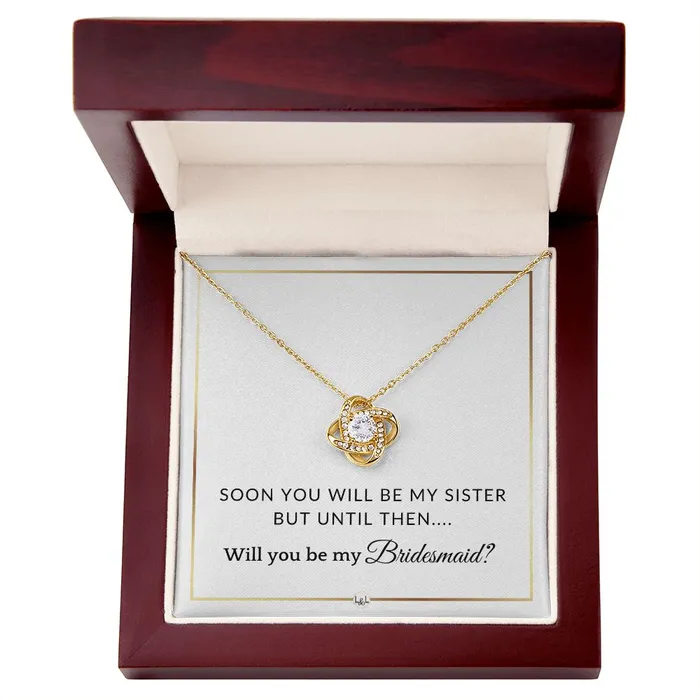 Bridesmaid Proposal Future Sister in Law Gift From Bride Wedding Party Necklace Elegant White and Gold Wedding Theme ShineOn Fulfillment Necklaces