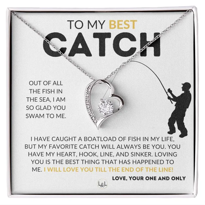 Necklaces My Best Catch Fishing PartnerNecklacefor Your Wife Fianceor Girlfriend Fishing Gift for Her from A Man Who Loves Fishing Christmas Valentines Birthday or Anniversary Gifts ShineOn Fulfillment