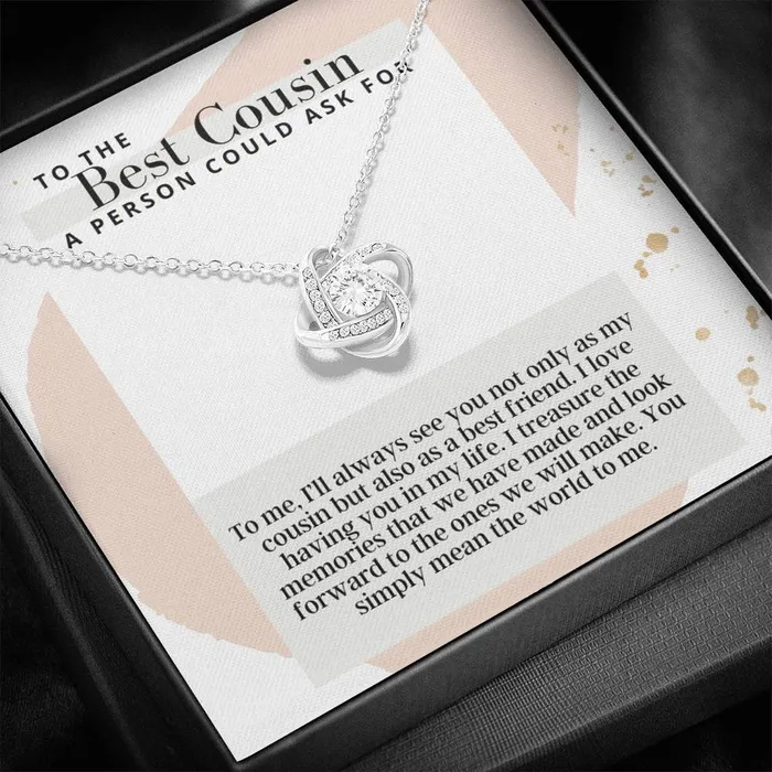 Necklaces To The Best Cousin A Person Could Ask For Love Knot Pendant Necklace The Perfect Gift For Female Cousin ShineOn Fulfillment