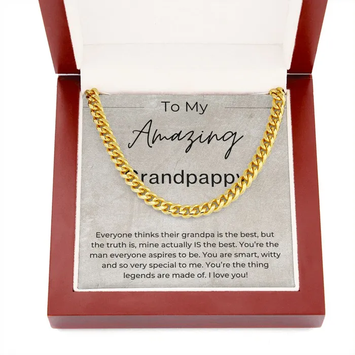 Necklaces You Are The Thing Legends Are Made Of Gift for Grandpappy Cuban Linked Chain Necklace ShineOn Fulfillment