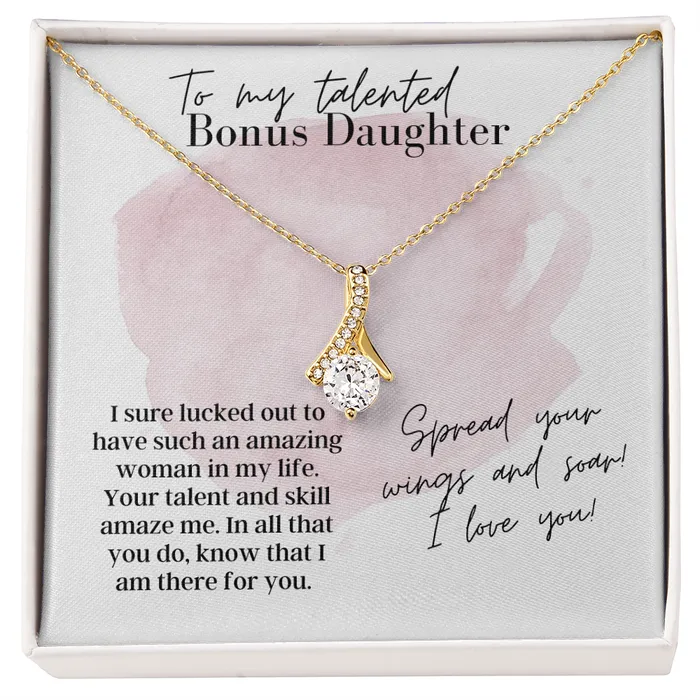 ShineOn Fulfillment Necklaces To My Talented Bonus Daughter Alluring Beauty Necklace