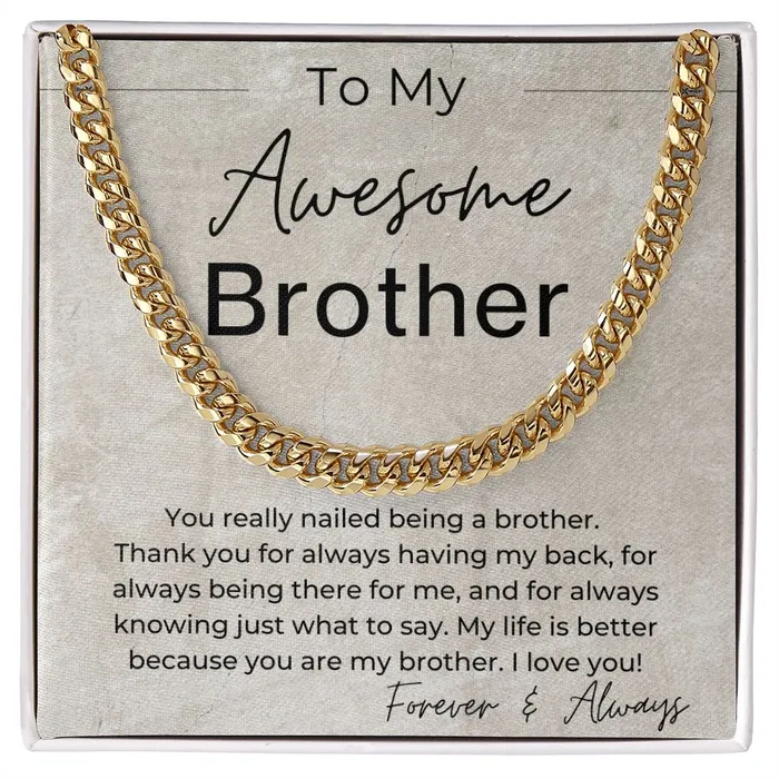 ShineOn Fulfillment Necklaces You Nailed Being a Brother Gift for Brother Cuban Linked Chain Necklace ShineOn Fulfillment Necklaces You Nailed Being a Brother Gift for Brother Cuban Linked Chain Necklace