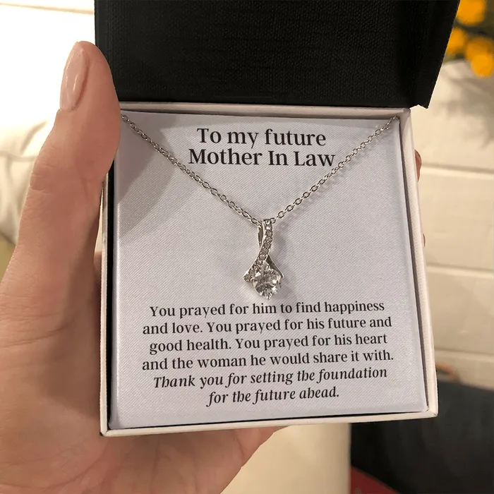 To My Future Mother In Law From Future Daughter Thank You for Praying Alluring Beauty Pendant Necklace The Perfect Gift ShineOn Fulfillment Necklaces