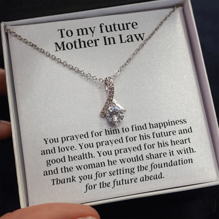 To My Future Mother In Law From Future Daughter Thank You for Praying Alluring Beauty Pendant Necklace The Perfect Gift ShineOn Fulfillment Necklaces