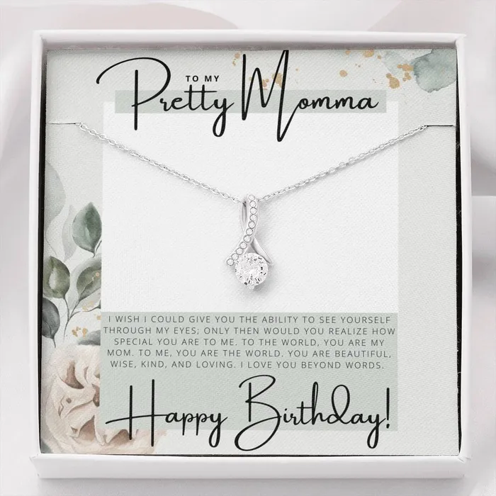 To my Pretty Momma Happy Birthday Birthday Gift Pendant Necklace ShineOn Fulfillment Necklaces